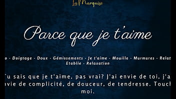Preview 3 of Casting Shasta - Parce que je t&#039_aime - French audio solo female sensual