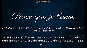 Preview 4 of Casting Shasta - Parce que je t&#039_aime - French audio solo female sensual