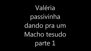 Preview 1 of Nwe Hd Xxx - Val&eacute_ria passivinha dando pro Macho tesudo parte 1.wmv