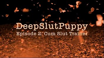 Preview 1 of Sinecandy - DeepSlutPuppy - 02 - Cum Slut Trainer