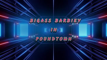 Preview 1 of Sasha Mouth Cock - BigAss Barbiey In PoundTown (PART 01) || FULL VIDEO (UHD 1080p)