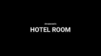 Preview 4 of New Sex Yong Girl - HOTEL ROOM PART 3 - CROSSDRESSING BY SHRUTEERANI