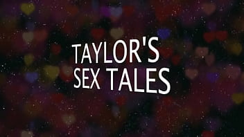 Preview 1 of Milf And By - Taylor&#039_s Sex Tales
