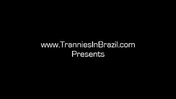 Preview 1 of First Time Xxx He - Brazilian Trannies In Heat Volume 4