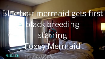 Preview 1 of Mic Cellio - Blue hair mermaid gets her first black breeding starring Foxey Mermaid