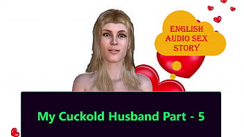 Preview 1 of Rap Bv Xxx - English Audio Sex Story - My Cuckold Husband Part - 5