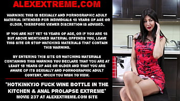 Preview 1 of Ashely Ocean - Hotkinkyjo fuck wine bottle in the kitchen &amp_ anal prolapse extreme