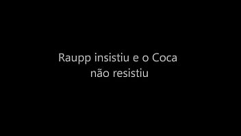 Preview 1 of Sultan Sex Film - RAUPP INSISTIU E O COCA NAO RESISTIU