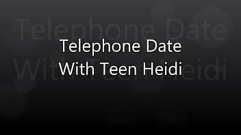 Preview 1 of Sorry But Willing - Telephone Date With Teen Heidi