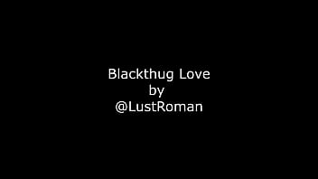 Preview 1 of Family Classic - Blackthug Love part 1 - By @LustRoman