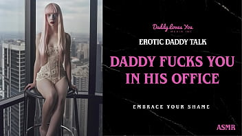 Preview 4 of Ex Candal - Daddy Talk: Stepdad fucks you in his office and breeds you