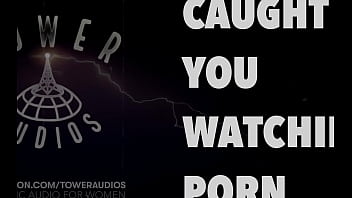 Preview 1 of Japanese P0rn - Caught You Watching Porn (Erotic audio for women) (Audioporn dirty talk)