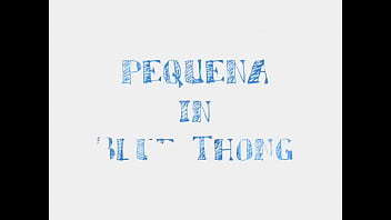 Preview 1 of Hot Sex Kjjh - PEQUENA - Blue Thong