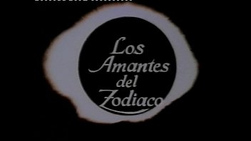 Preview 4 of Porn In Later - Los Amantes Del Zodiaco / THE SEX AND THE STARS ( ALAN STEIN,  BOB ROBERTS)