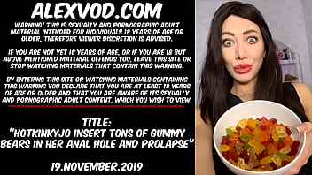 Preview 1 of Tane Is Ray - Hotkinkyjo insert tons of gummy bears in her anal hole and prolapse