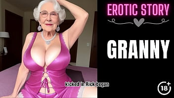 Preview 4 of Exchange Sexy Movie - [GRANNY Story] Threesome with a Hot Granny Part 1