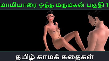 Preview 1 of Japanese Teen Panties - Tamil audio sex story - Maamiyaarai ootha Marumakan Pakuthi 1 - Animated cartoon 3d porn video of Indian girl sexual fun