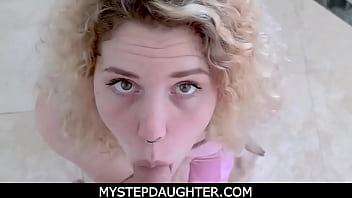 Preview 2 of Amature Gf Abuse - MyStepDaughter - Hot stepdaughter creampied by stepdad - Sage Andrews