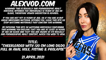 Preview 1 of Family Guy Sex Move - Cheerleader with 120cm long dildo full in anal hole,  fisting &amp_ prolapse