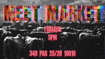 Preview 2 of 15 Inch Porn Vide - MEET MARKET | FRIDAYS 5PM - 9PM NEW YORK NY