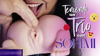 Preview 4 of Moja Son - TRIO CON UNA MU&Ntilde_ECA SEXUAL - SOHIMIDOLL - JOI-