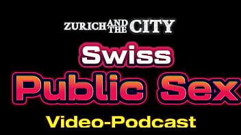 Preview 1 of German Jungen - Swiss PUBLIC SEX in einem Saunaclub &ndash_ Video-Podcast auf Deutsch