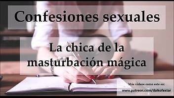 Preview 4 of Benjamin Fuck Girl - Confesi&oacute_n Sexual. La Chica De Las Pajas M&aacute_gicas. Voz Espa&ntilde_ola.