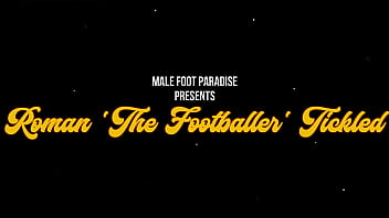 Preview 1 of Hot Porn Gloriosa - Roman The Footballer Tickled