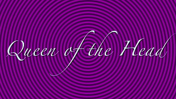 Preview 1 of Arvans Girl - Queen of the head
