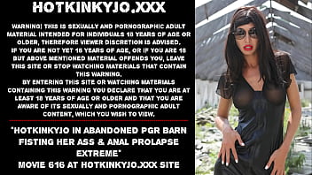 Preview 1 of Clips Sexwifes Mare - Hotkinkyjo in abandoned PGR barn fisting her ass &amp_ anal prolapse extreme