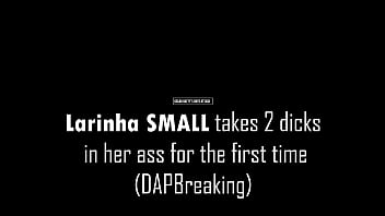 Preview 1 of Ass Sexy Girlas - 18 year old Brazilian Larinha SMALL attempts to take two dicks in the ass (DAP,  DapBreaking,  DP,  BBC,  ATM) OB080
