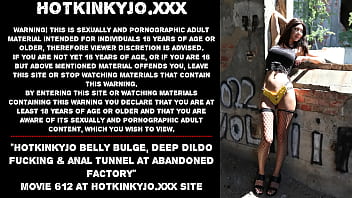 Preview 1 of Dual Cream Pie Do Vaginal - Hotkinkyjo belly bulge,  deep dildo fucking &amp_ anal tunnel at abandoned factory