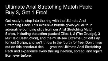 Preview 1 of Video Maxtube Porn - Ultimate Anal Stretching Match Mega Pack: Buy 3,  Get 1 Free!