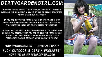 Preview 1 of Www Seniar 69 Com - Dirtygardengirl squash pussy fuck outdoor &amp_ cervix prolapse
