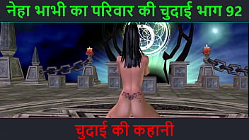 Preview 1 of Www Saxys Video Com - Hindi Audio Sex Story - Chudai ki kahani - Neha Bhabhi&#039_s Sex adventure Part - 92