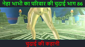 Preview 1 of Abuelas Calientes - Hindi Audio Sex Story - Chudai ki kahani - Neha Bhabhi&#039_s Sex adventure Part - 86