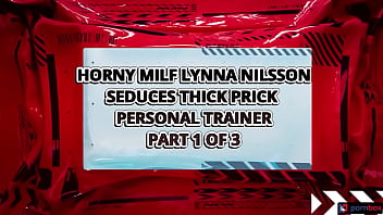 Preview 1 of Kita Thai - Horny MILF Lynna Nilsson Seduces thick prick personal trainer