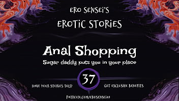Preview 2 of For School Girls - Anal Shopping (Erotic Audio for Women) [ESES37]