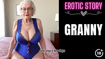 Preview 1 of Xix Xxx - [GRANNY Story] Step Grandson Satisfies His Step Grandmother Part 1