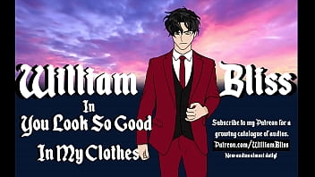 Preview 4 of Ousweetheart Study - You Look So Good In My Clothes [Erotic Audio for Women][William Bliss Audio]