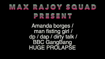 Preview 1 of Beg Beg Fat Xxx - AMANDA BORGES / MAN FISTING GIRL / DEEP THROAT / DP/ DAP / DIRTY TALK / BBC GANGBANG / HUGE PROLAPS / FULL PACK DIVERSION