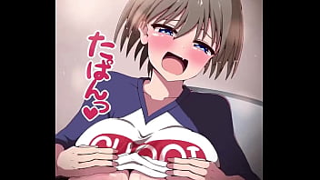 Preview 1 of Fren End Son - Uzaki Chan fast titfuck