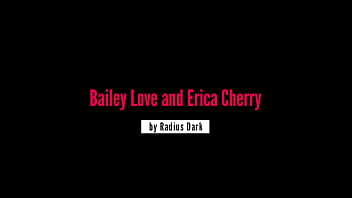 Preview 1 of Xnxx Hv - GROOBY.CLUB: Bailey Love &amp_ Erica Cherry
