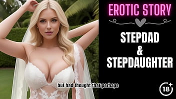 Preview 2 of Dipak Xxxx - [Stepdad &amp_ Stepdaughter Story] Bride&#039_s Blow Job for Stepdaddy Part 1