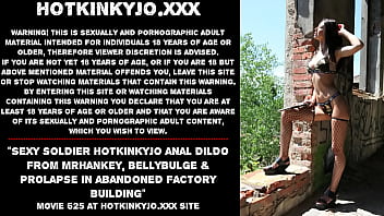 Preview 1 of Jav Hot Girl - Sexy soldier Hotkinkyjo anal dildo from mrhankey,  bellybulge &amp_ prolapse in abandoned factory building