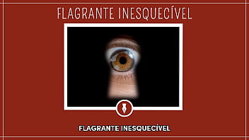 Preview 1 of Indian Hot Girl Romance Sex - FLAGRANTE INESQUEC&Iacute_VEL - Contos Libertinos